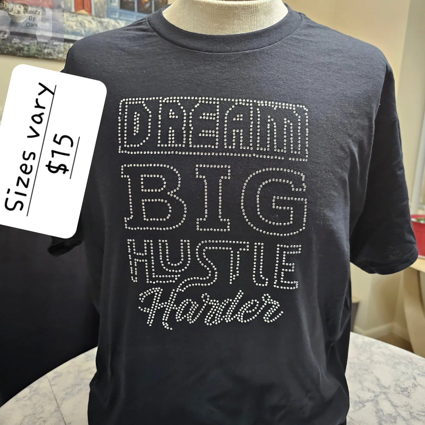 Dream Big shirt - Beauty by Dani