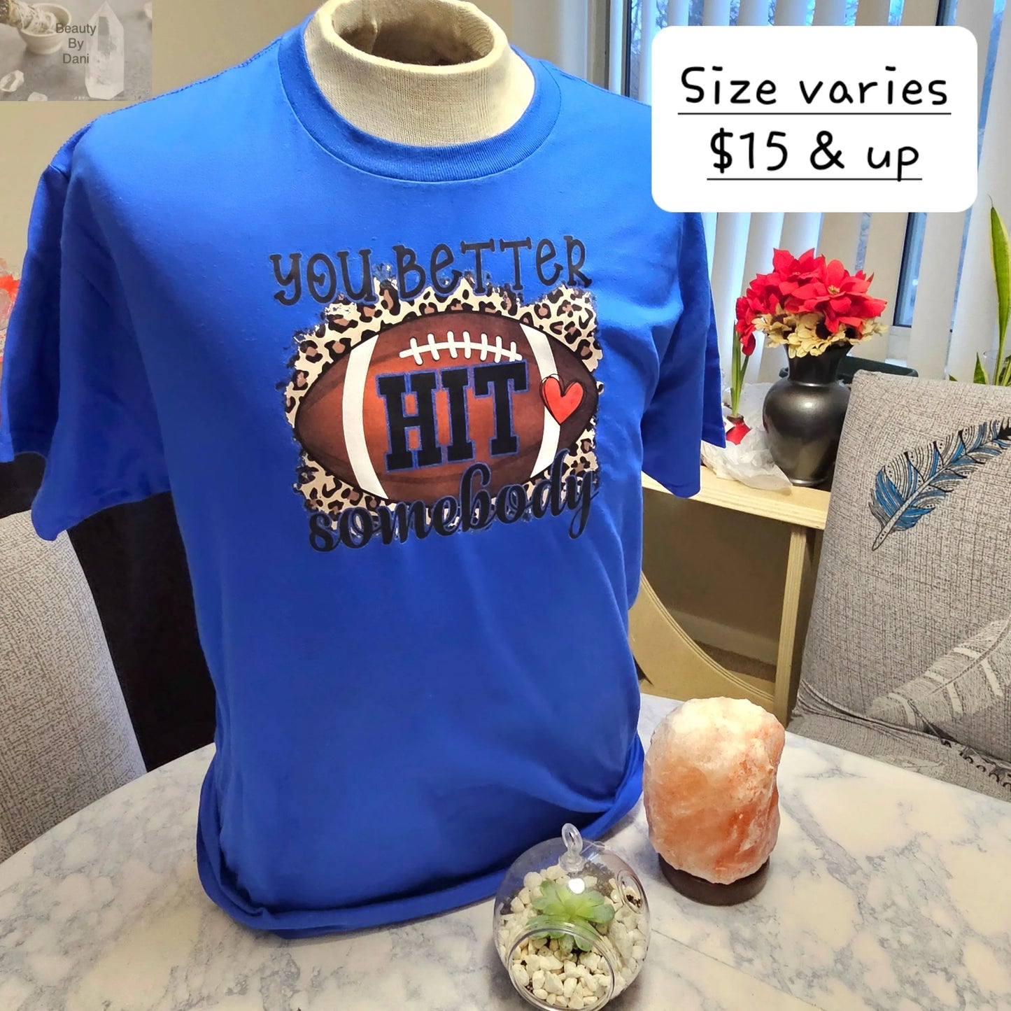 You better hit something tshirt - Beauty by Dani