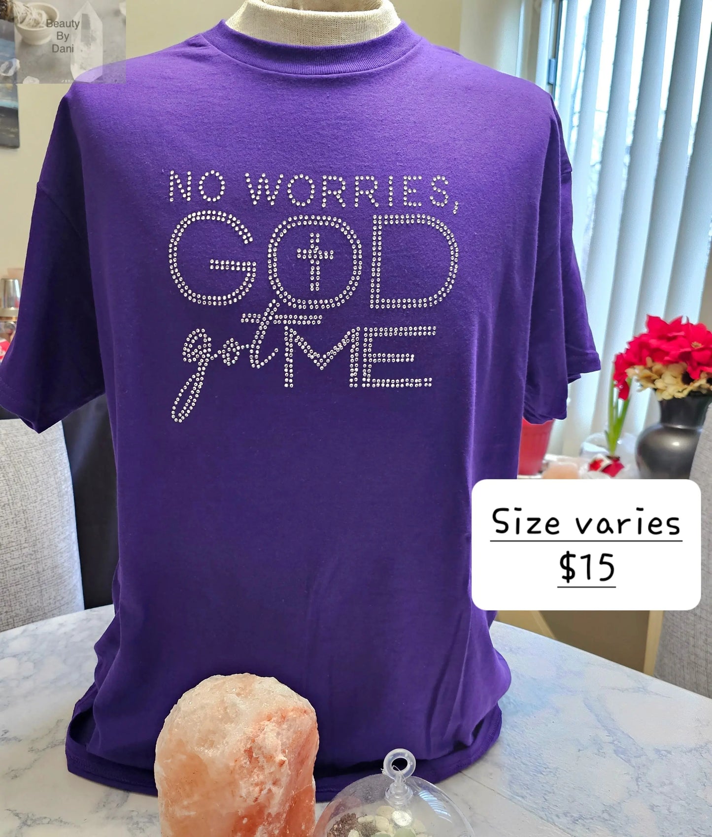 No worries God got me tshirt - Beauty by Dani