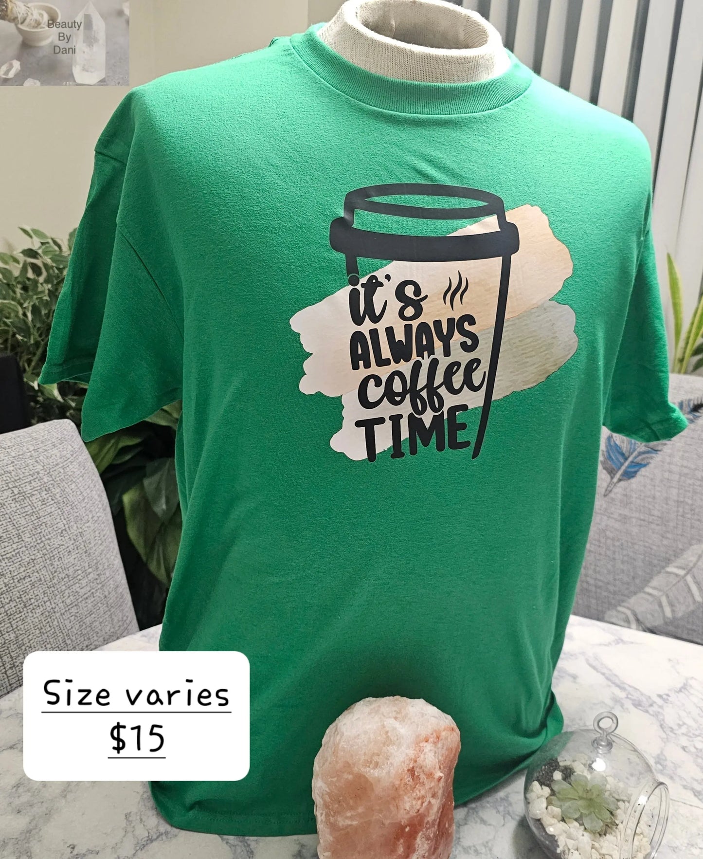 It's coffee time tshirt - Beauty by Dani