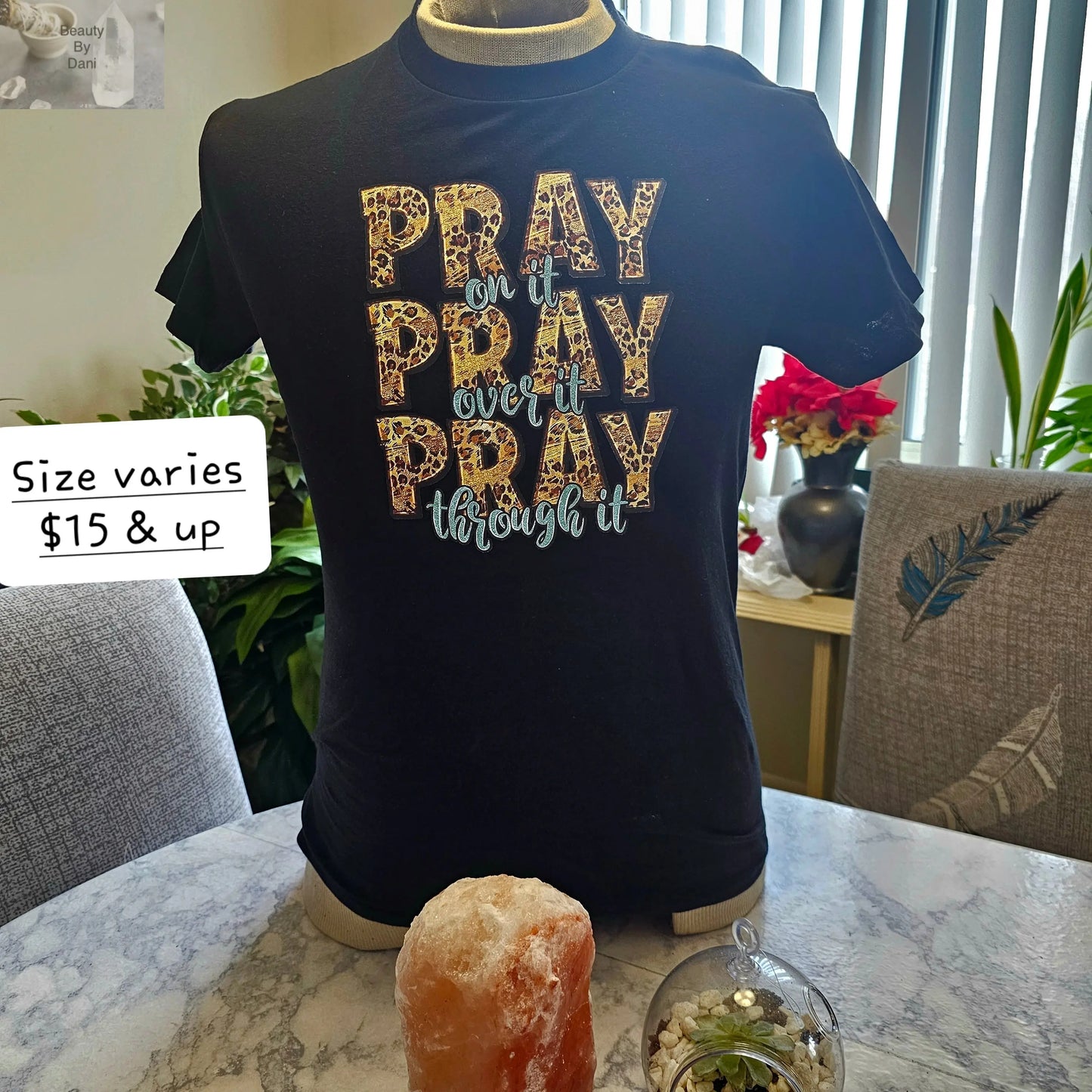Pray pray pray tshirt - Beauty by Dani