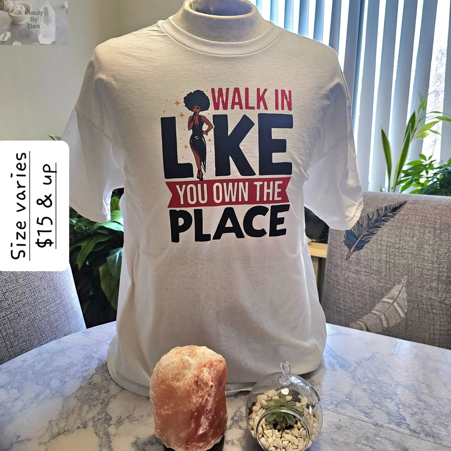 Walk in like tshirt - Beauty by Dani