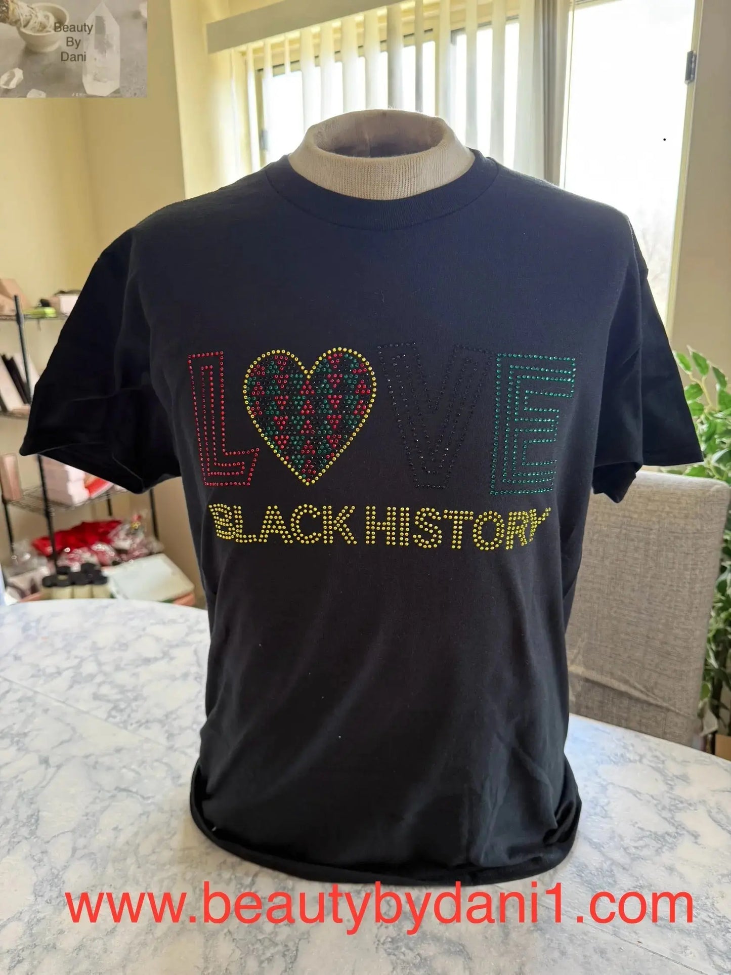 Love Black History Rhinestone T-Shirt Beauty by Dani