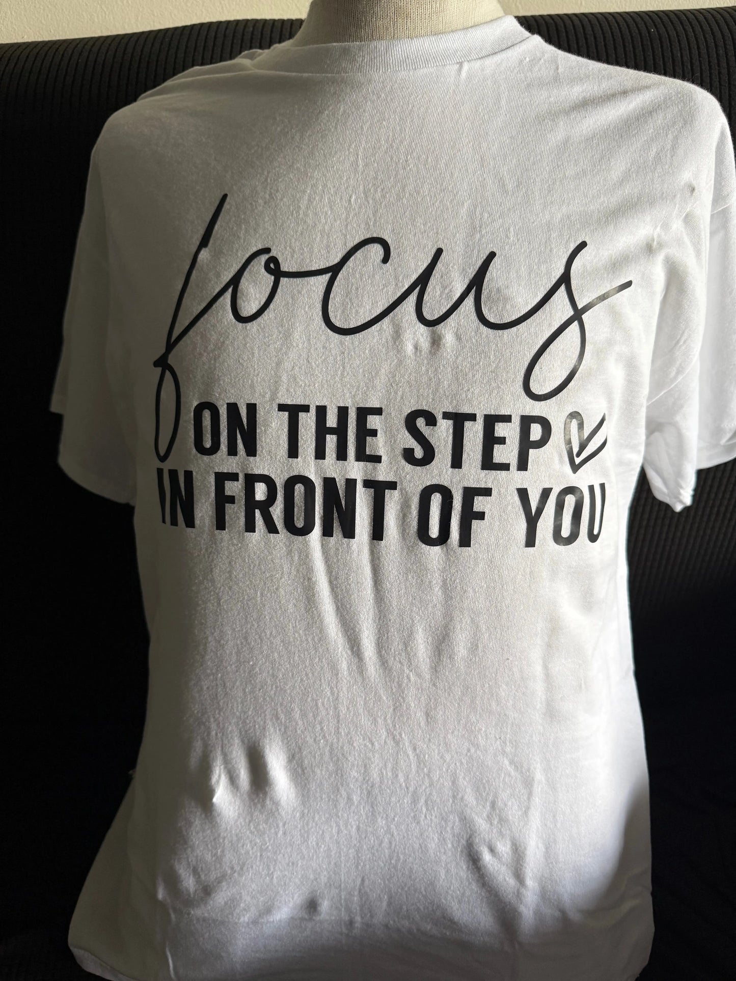 Focus on the Step T-Shirt Beauty by Dani