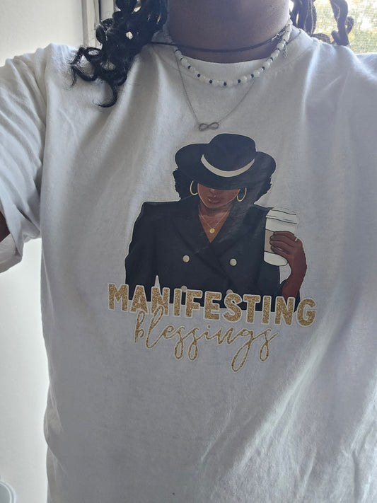 Manifesting Blessings T-shirt