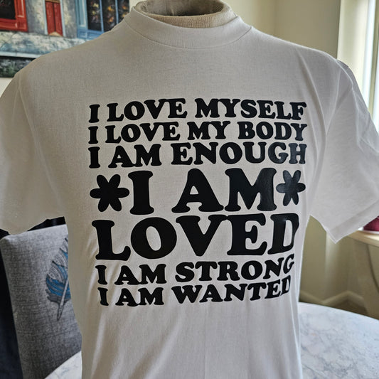I love myself t-shirt