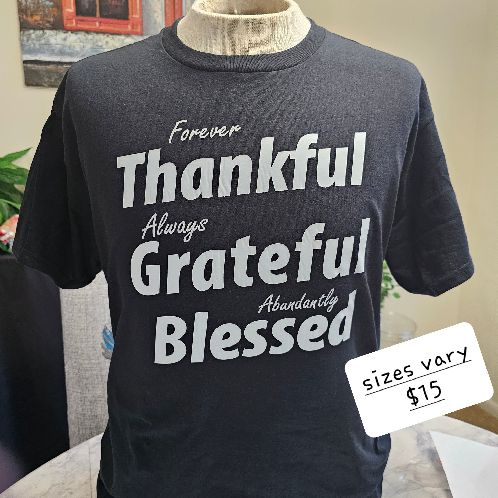 Thankful Grateful Blessed T-shirt - Beauty by Dani