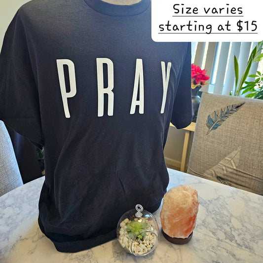 Pray tshirt