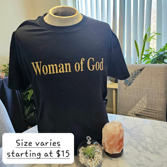 Woman of God tshirt