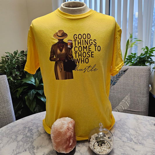 Good things come tshirt