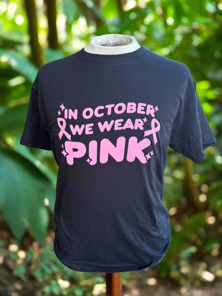 We Wear Pink in October T-shirt for Cancer Awareness
