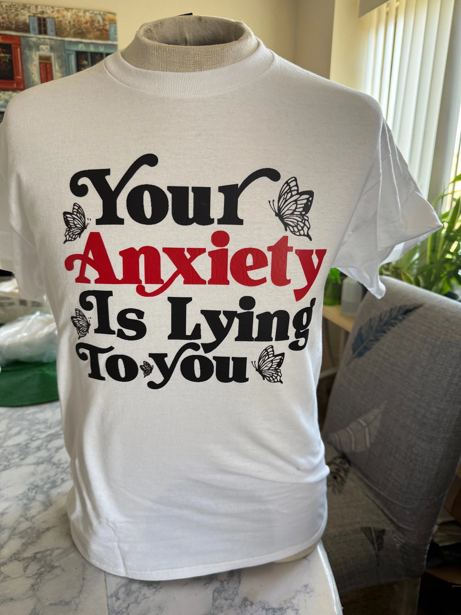 Your Anxiety T-Shirt Beauty by Dani
