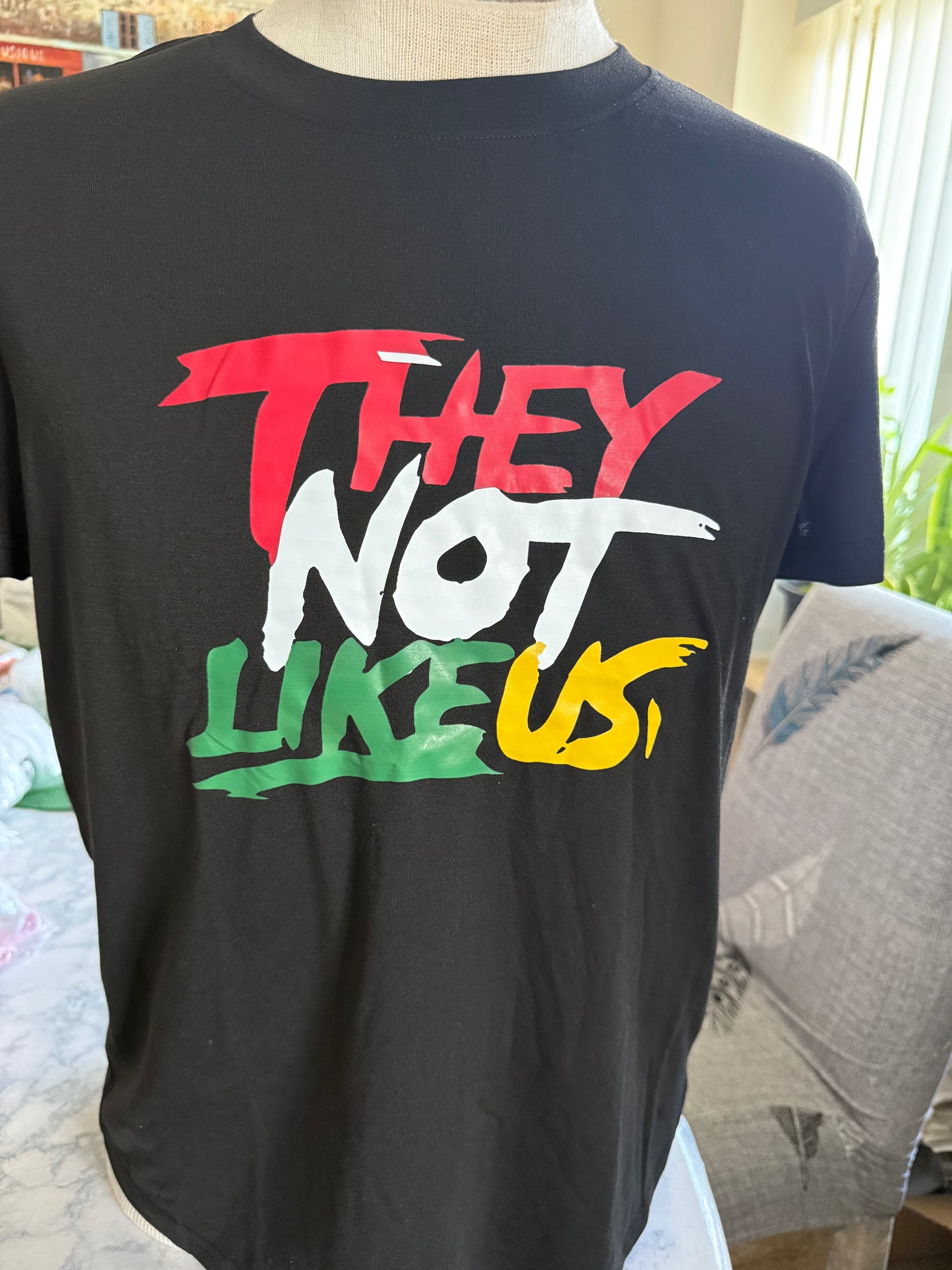 They not like us T-shirt